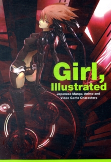 Image for Girl, illustrated  : Japanese manga, anime and video game characters