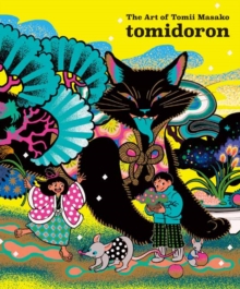 Image for Tomidoron : The Art of Tomii Masako