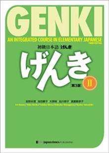 Genki: An Integrated Course in Elementary Japanese II Textbook