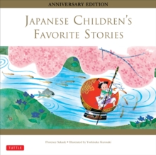 Japanese Children’s Favorite Stories: Anniversary Edition