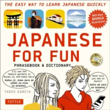 Image for Japanese for fun phrasebook & dictionary  : the easy way to learn Japanese quickly