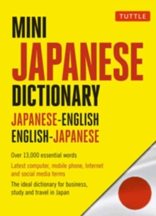 Mini Japanese Dictionary: Japanese-English, English-Japanese (Fully Romanized)