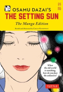 Image for Osamu Dazai's The Setting Sun : The Manga Edition