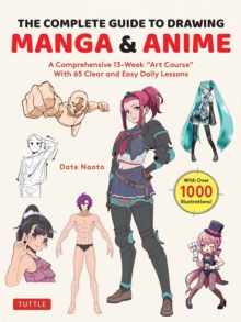 Image for The Complete Guide to Drawing Manga & Anime