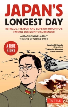 Image for Japan's Longest Day: A Graphic Novel About the End of WWII