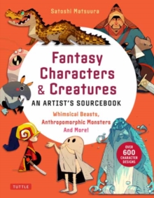 Image for Fantasy Characters & Creatures: An Artist's Sourcebook