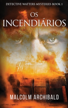 Image for Os Incendiarios