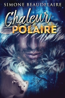 Image for Chaleur Polaire