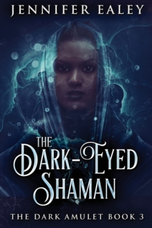 Image for The Dark-Eyed Shaman