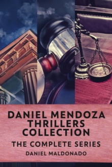 Image for Daniel Mendoza Thrillers Collection