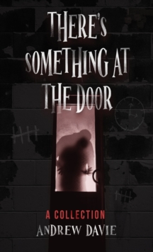 Image for There's Something At The Door