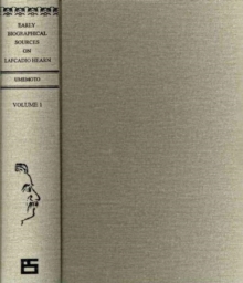 Early Biographical Sources on Lafcadio Hearn