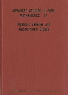 Image for Algebraic Varieties And Automorphism Groups