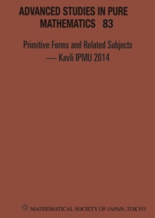 Primitive Forms And Related Subjects - Kavli Ipmu 2014 - Proceedings Of The International Conference