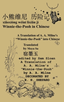 Image for Winnie-the-Pooh in Chinese A Translation of A. A. Milne's Winnie-the-Pooh into Chinese