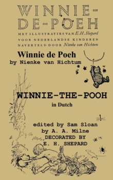 Image for Winnie-de-Poeh Winnie-The-Pooh in Dutch a Translation of A. A. Milne's Winnie-The-Pooh by Nienke Van Hichtum Into Dutch