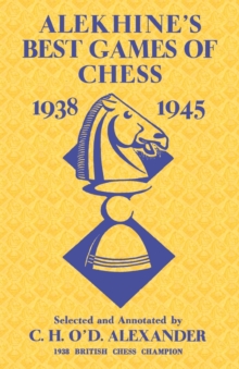 Image for Alekhine's Best Games of Chess 1938-1945