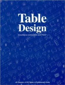 Table Design: Everything You Wanted to Know About Tables