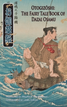 Image for Otogizoshi : The Fairy Tale Book of Dazai Osamu