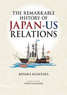 Remarkable History of Japan-US Relations