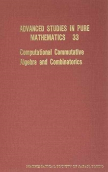 Computational Commutative Algebra And Combinatorics