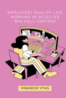 Image for Employees Quality Life Working in Selected Bpo Call Centers