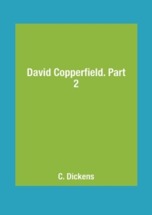 Image for David Copperfield. Part 2