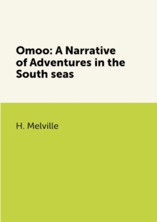 Image for Omoo: A Narrative of Adventures in the South seas