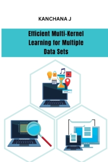 Image for Efficient Multi-Kernel Learning for Multiple Data Sets