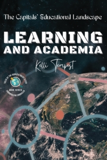 Image for Learning and Academia-The Capitals' Educational Landscape