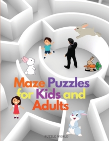 Image for Maze Puzzles for Kids and Adults