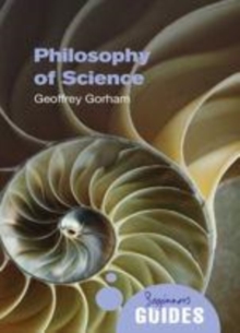 Image for Philosophy of science: a beginner's guide