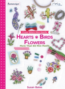 Image for Cross Stitch Mini Motifs: Hearts, Birds, Flowers