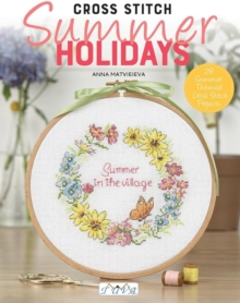Cross Stitch Summer Holidays in the Village