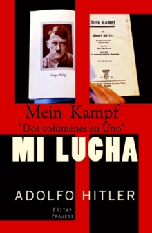 Image for Mi Lucha: &quot;Mein Kampf&quot;