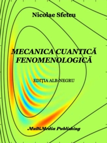 Image for Mecanica cuantica fenomenologica