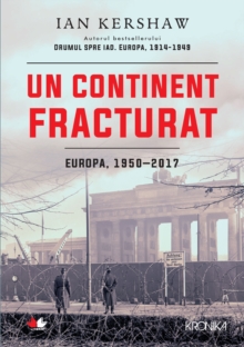 Image for Un Continent Fracturat: Europa, 1950-2017