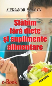 Image for Slabim fara diete si suplimente alimentare