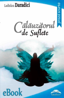 Image for Calauzitorul de suflete (Romanian edition)