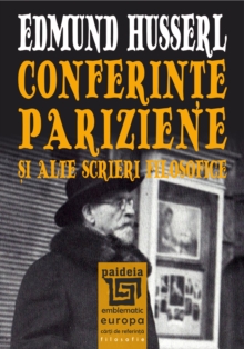 Image for Conferinte pariziene si alte scrieri filosofice