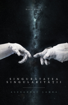 Image for Singuratatea Singularitatii