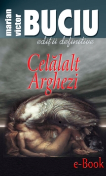 Image for Celalalt Arghezi (Romanian edition)
