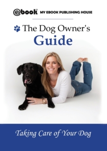 Image for The Dog Owner's Guide