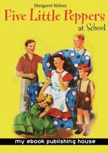 Image for Five Little Peppers at School