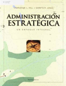 Image for ADMINISTRACION ESTRATEGICA. UNENFOQUE INTEGRADO