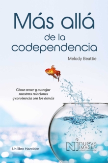 Image for Mas Alla de la Codependencia (Beyond Codependency)