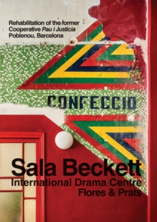 Image for Sala Beckett, International Drama Center  : Flores & Prats