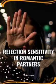 Image for Rejection sensitivity in romantic partners