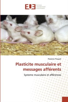 Image for Plasticite musculaire et messages afferents