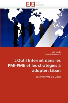 Image for L'Outil Internet Dans Les Pmi-Pme Et Les Strat gies   Adopter : Liban